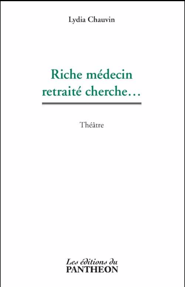 Riche medecin retraite cherche